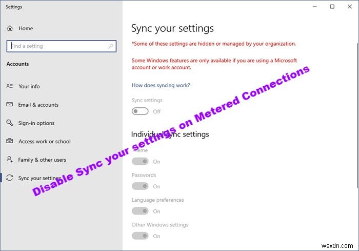 विंडोज 10 में मीटर्ड कनेक्शंस स्विच पर अपनी सेटिंग्स को सिंक करें अक्षम करें 