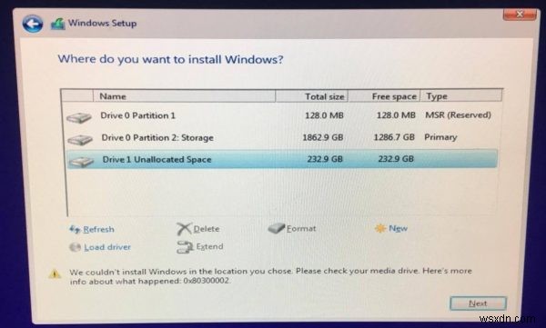 त्रुटि 0x80300002, हम आपके द्वारा चुने गए स्थान पर विंडोज स्थापित नहीं कर सके 