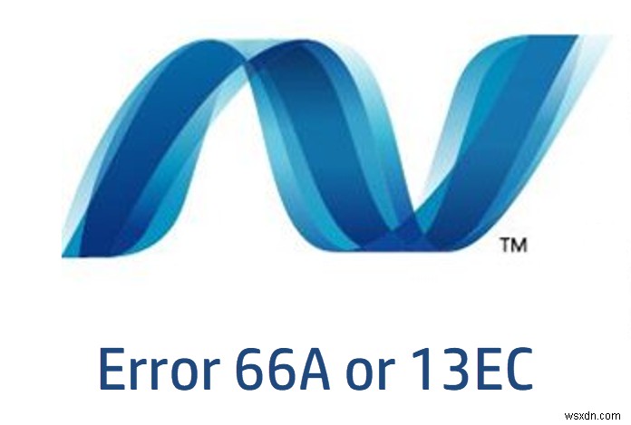 .NET Framework के लिए Windows अद्यतन त्रुटि 66A या 13EC 