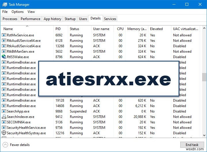 विंडोज 10 टास्क मैनेजर में atiesrxx.exe क्या है? 