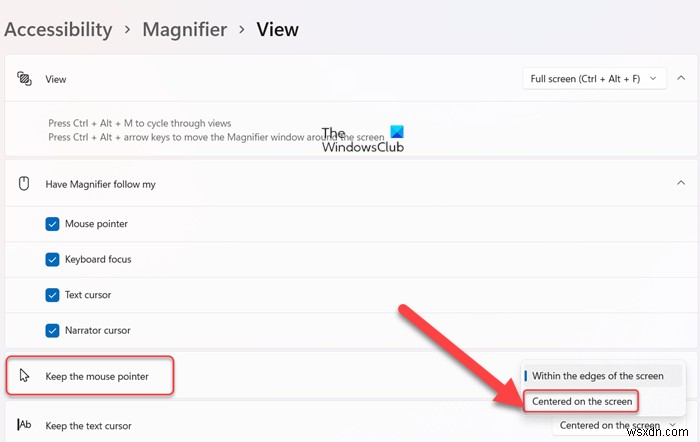 विंडोज 11/10 में मैग्निफायर माउस कर्सर को स्क्रीन के बीच में कैसे रखें 