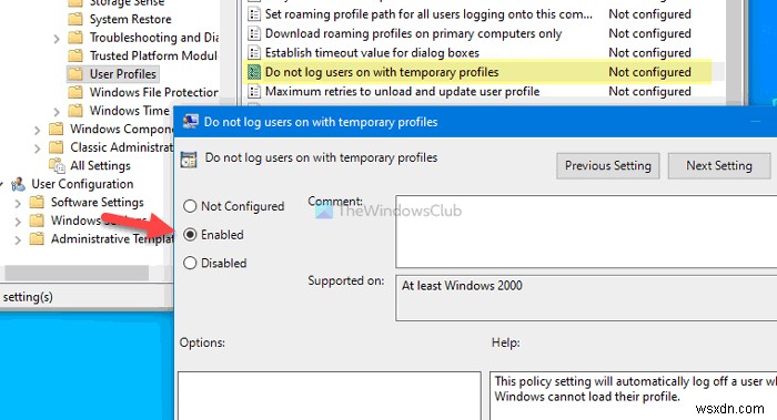 Windows 10 पर अस्थायी प्रोफ़ाइल वाले उपयोगकर्ताओं को लॉगऑन न करें 