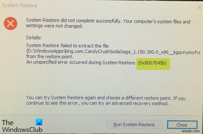 विंडोज 11/10 पर सिस्टम रिस्टोर एरर 0x8007045b ठीक करें 