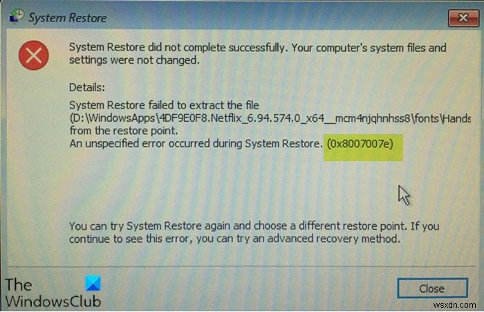 विंडोज 11/10 पर सिस्टम रिस्टोर एरर 0x8007007e को ठीक करें 