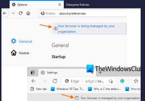 आपका ब्राउज़र आपके संगठन द्वारा प्रबंधित किया जाता है Firefox कहते हैं 
