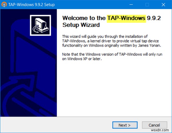 TAP-Windows एडेप्टर v9 क्या है और आपके VPN को इस ड्राइवर की आवश्यकता क्यों है 