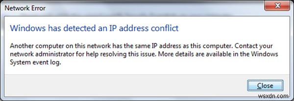 Windows ने IP पता विरोध का पता लगाया है 