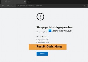 Chrome पर RESULT_CODE_HUNG त्रुटि ठीक करें, Windows 11/10 पर किनारे 