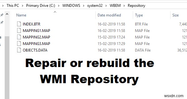 विंडोज 11/10 पर WMI रिपोजिटरी की मरम्मत या पुनर्निर्माण कैसे करें 