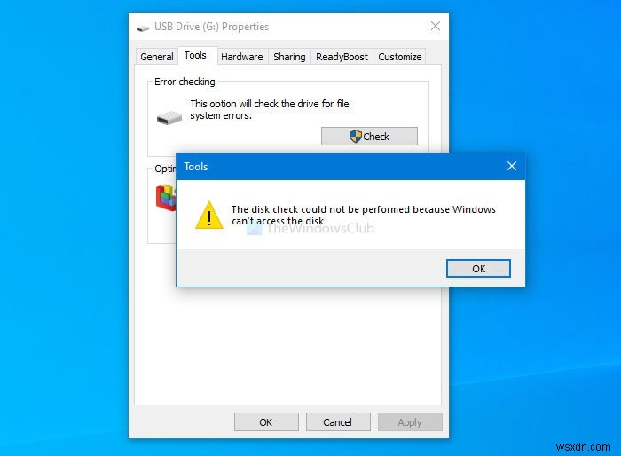 डिस्क की जाँच नहीं की जा सकी क्योंकि Windows डिस्क तक नहीं पहुँच सकता 