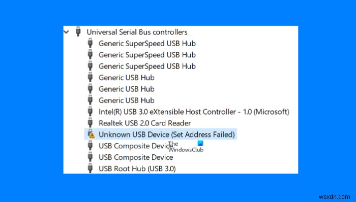 अज्ञात यूएसबी डिवाइस को ठीक करें, विंडोज 11/10 पर पता विफल त्रुटि संदेश सेट करें 