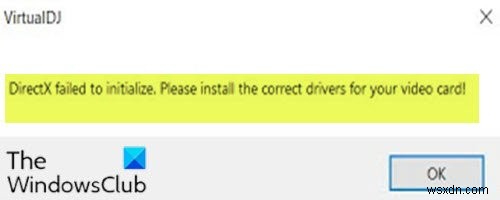 DirectX Windows 11/10 पर त्रुटि प्रारंभ करने में विफल रहा 