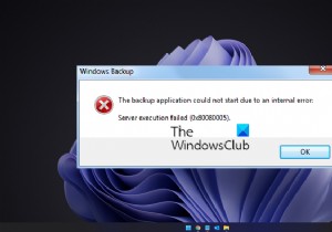 सर्वर निष्पादन विफल (0x80080005):आंतरिक त्रुटि के कारण Windows बैकअप अनुप्रयोग प्रारंभ नहीं हो सका 