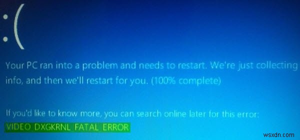 Windows 11/10 . में VIDEO_DXGKRNL_FATAL_ERROR ठीक करें 