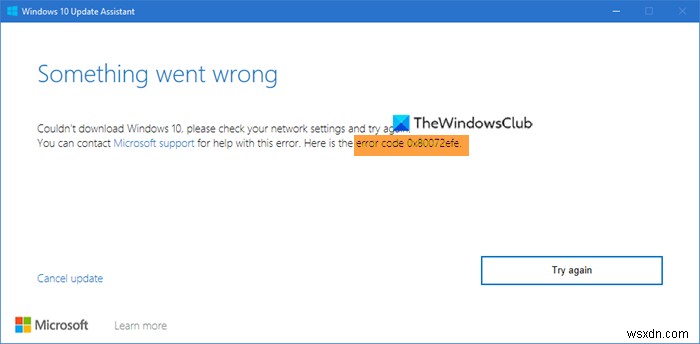 Windows 10 अद्यतन सहायक पर त्रुटि 0x80072efe ठीक करें 