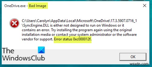 Windows 11/10 में खराब छवि त्रुटि स्थिति 0xc000012f ठीक करें 