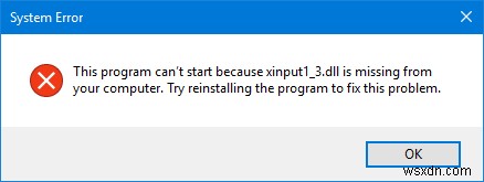 Windows 11/10 पर Xinput1_3.dll या D3dx9_43.dll अनुपलब्ध है 