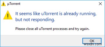 uTorrent विंडोज 11/10 पर प्रतिक्रिया नहीं दे रहा है, इसे कैसे ठीक करें 