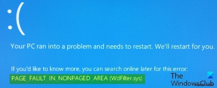 गैर-पृष्ठांकित क्षेत्र में पृष्ठ दोष (WdFilter.sys) विंडोज 10 में ब्लू स्क्रीन त्रुटि 