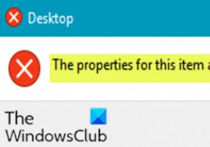 फिक्स इस आइटम के लिए गुण उपलब्ध नहीं हैं विंडोज 10 पर त्रुटि 