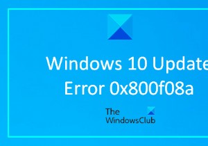 Windows अद्यतन त्रुटि को ठीक करें 0x800f08a 