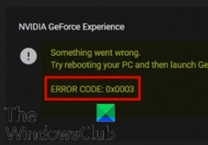 विंडोज 11/10 पर NVIDIA GeForce अनुभव त्रुटि 0x0003 को ठीक करें 