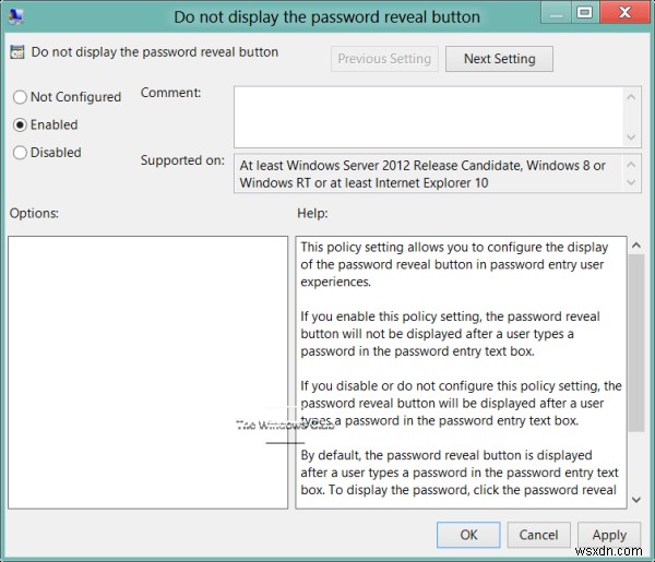 विंडोज 11/10 में पासवर्ड रिवील बटन को इनेबल या डिसेबल कैसे करें 