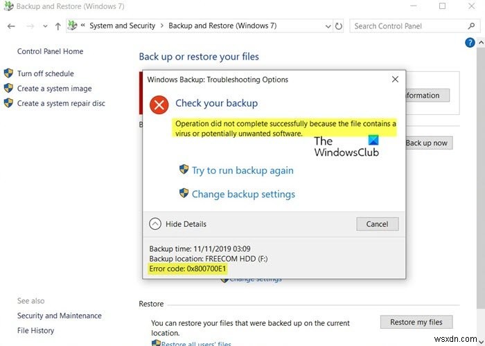 Windows बैकअप त्रुटि 0x800700E1, ऑपरेशन सफलतापूर्वक पूर्ण नहीं हुआ 