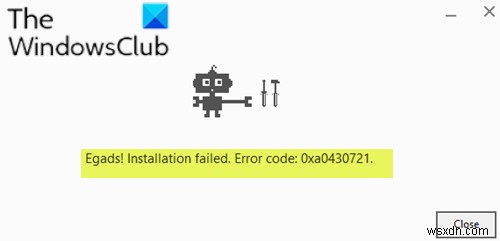विंडोज पीसी पर एज या क्रोम इंस्टॉल करते समय त्रुटि 0xa0430721 ठीक करें 