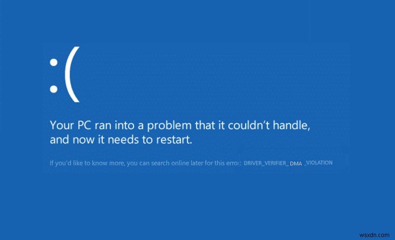 Windows 11/10 पर DRIVER_VERIFIER_DMA_VIOLATION ब्लू स्क्रीन त्रुटि 