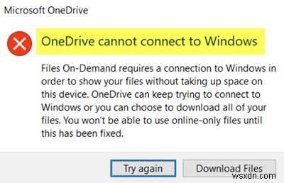 फ़ाइलों तक पहुँचने पर OneDrive Windows त्रुटि से कनेक्ट नहीं हो सकता 