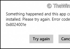 यह एप्लिकेशन इंस्टॉल नहीं किया गया था, त्रुटि कोड 0x8024001e 