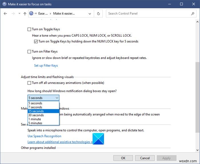 Windows 10 में अधिसूचना संवाद बॉक्स अधिक समय तक खुले रहने दें 