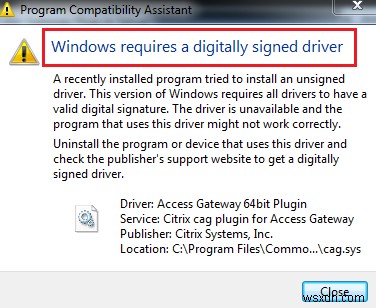 फिक्स विंडोज को डिजिटल रूप से हस्ताक्षरित ड्राइवर त्रुटि की आवश्यकता है 