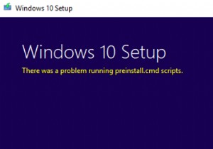 Windows सेटअप के लिए preinstall.cmd स्क्रिप्ट त्रुटि चलाने में कोई समस्या थी 