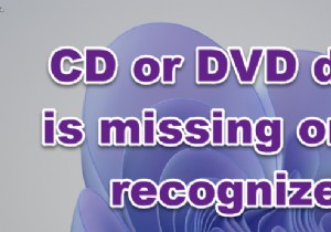 सीडी, डीवीडी, ब्लू-रे डिस्क ड्राइव विंडोज 11/10 में नहीं दिख रहा है 