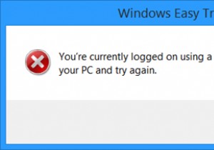 Windows Easy Transfer:आप वर्तमान में एक अस्थायी प्रोफ़ाइल त्रुटि का उपयोग करके लॉग ऑन हैं 