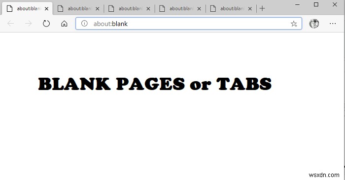 जब आप एज ब्राउजर लॉन्च करते हैं तो ब्लैंक टैब या पेज कैसे खोलें? 