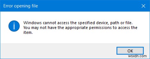 Windows निर्दिष्ट डिवाइस, पथ या फ़ाइल त्रुटि संदेश तक नहीं पहुंच सकता 