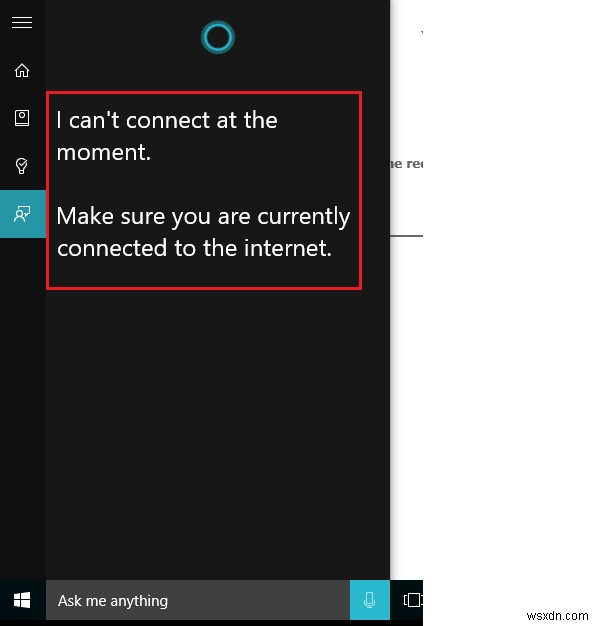 Cortana Windows 10 पर इंटरनेट से कनेक्ट नहीं हो रहा है 