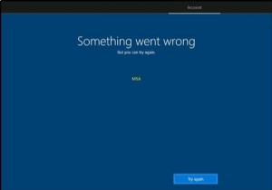 कुछ गलत हुआ लेकिन आप फिर से कोशिश कर सकते हैं - OOBE सेटअप के दौरान MSA संदेश 