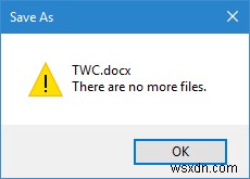 Windows में किसी फ़ाइल को सहेजने का प्रयास करते समय कोई और फ़ाइल त्रुटि नहीं होती है 