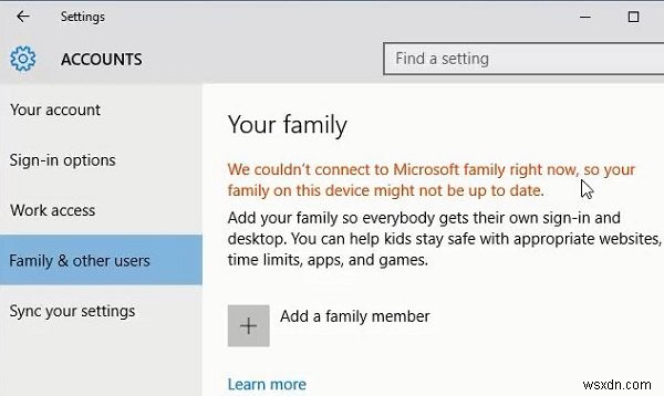 हम अभी Microsoft परिवार से कनेक्ट नहीं हो सके 