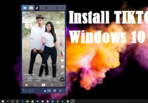 विंडोज 11/10 पीसी के लिए टिकटॉक ऐप कैसे डाउनलोड करें 