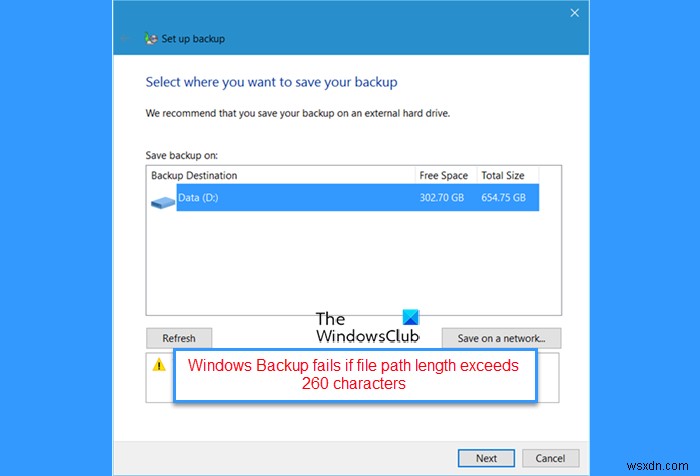 फ़ाइल पथ की लंबाई 260 वर्णों से अधिक होने पर Windows बैकअप विफल हो जाता है 