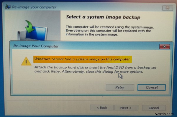 Windows इस कंप्यूटर पर सिस्टम छवि नहीं ढूँढ सकता 