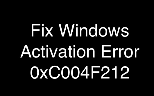 Windows सक्रियण त्रुटि को ठीक करें 0xC004F212 