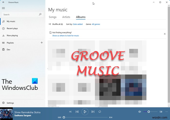 Windows 11/10 . में Groove Music ऐप 