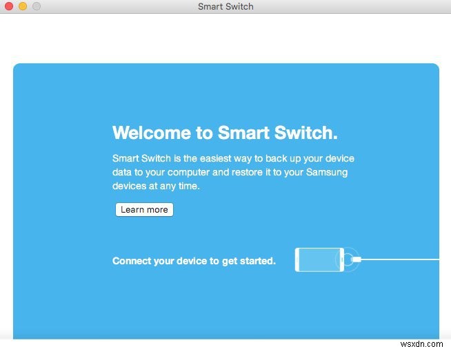 मैक डाउनलोड के लिए सैमसंग स्मार्ट स्विच के बारे में आपको जो बातें पता होनी चाहिए 