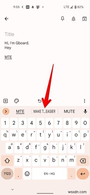 Gboard का उपयोग कैसे करें:अंतिम गाइड 